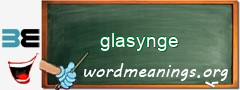 WordMeaning blackboard for glasynge